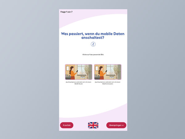 Screenshot of the quiz's display. It says "Was passiert, wenn du mobile Daten anschaltest?". Furthermore there are two options for an answer and some buttons.